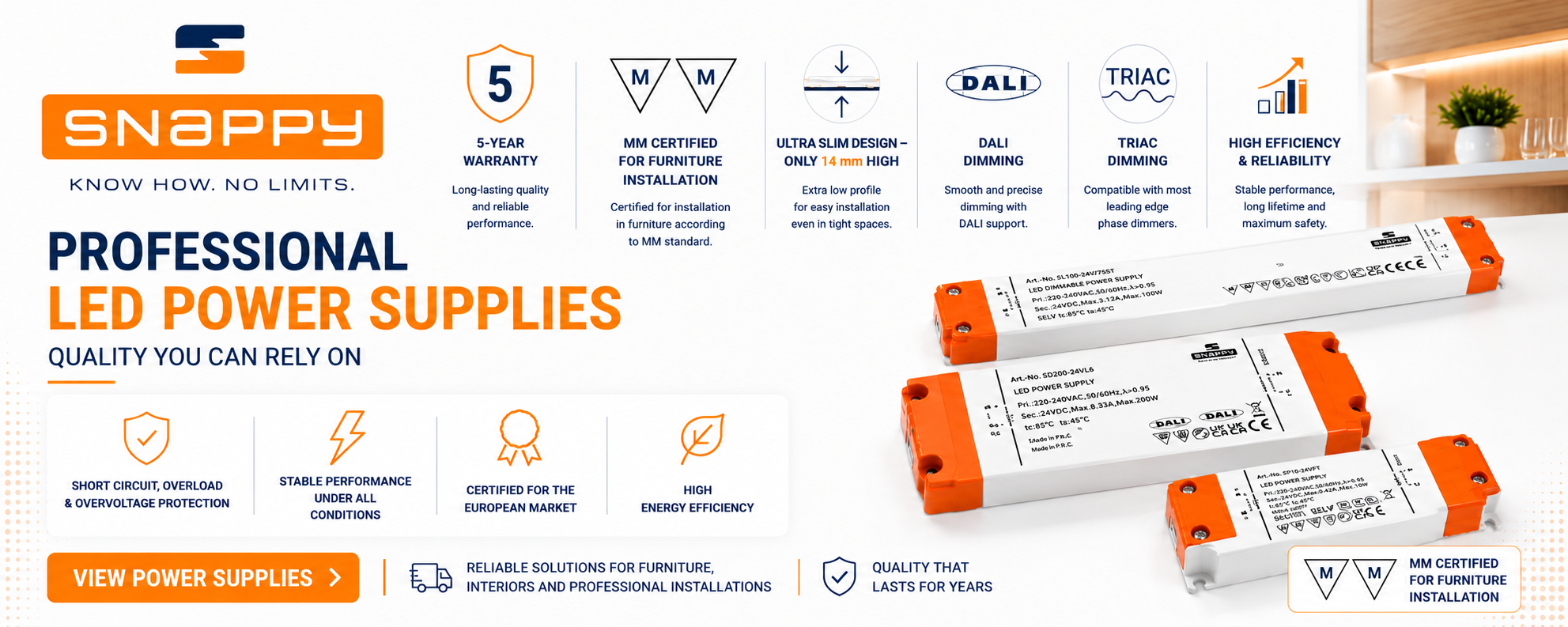 SNAPPY Professional LED Power Supplies – 5-Year Warranty, MM Furniture Certification, DALI, TRIAC, Ultra Slim 14 mm